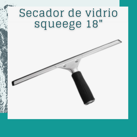 Secador de vidrio manual con goma de 18"