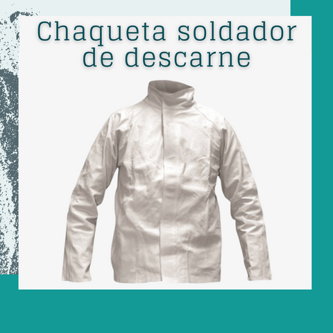 Chaqueta soldador descarne