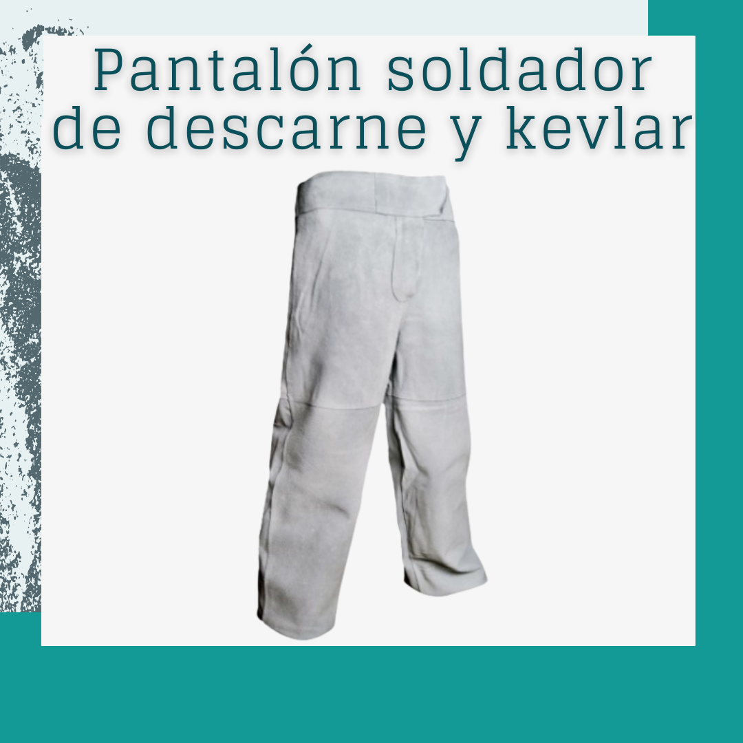 Pantalón de soldador descarne