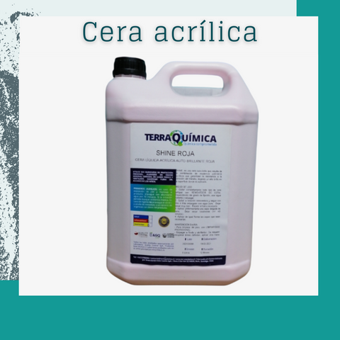 Cera acrílica SHINE ROJA (5 lts)