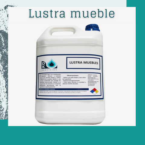 Lustra muebles (5 lts)